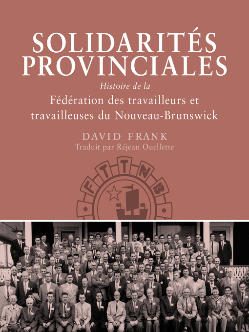 Title details for Solidarités provinciales by David Frank - Available